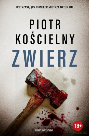Zwierz - Piotr Kościelny [KSIĄŻKA]