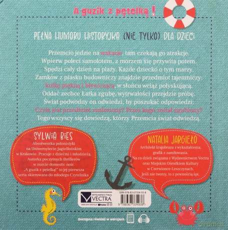 A guzik z pętelką! Przygody Przemcia Łatki nad morzem - Sylwia Bies, Natalia Jargieło [KSIĄŻKA]