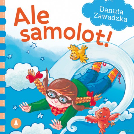 Ale samolot! - Danuta Zawadzka [KSIĄŻKA]