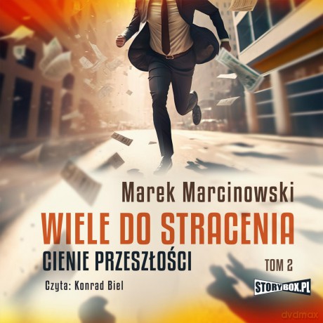 Cienie przeszłości. Wiele do stracenia (Tom 2) - Marek Marcinowski [AUDIOBOOK]