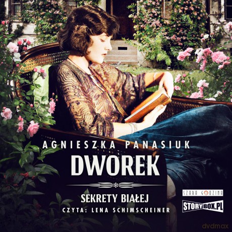 Dworek. Sekrety Białej (Tom 4) - Agnieszka Panasiuk [AUDIOBOOK]