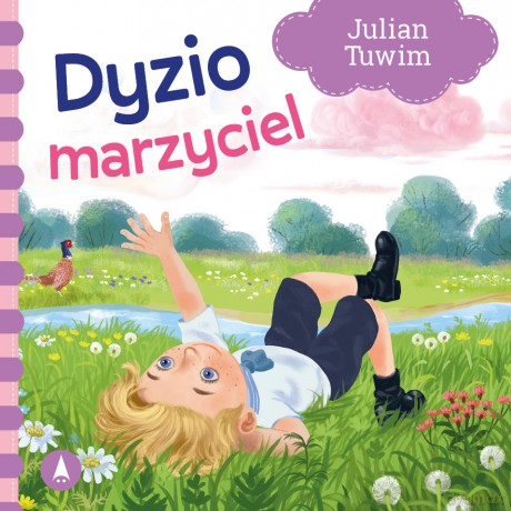 Dyzio marzyciel - Julian Tuwim [KSIĄŻKA]