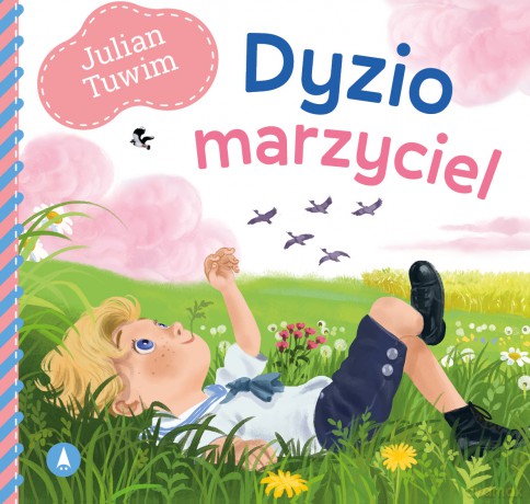 Dyzio marzyciel - Julian Tuwim [KSIĄŻKA]