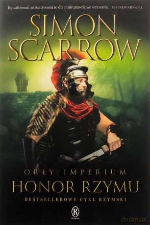 Honor Imperium. Orły Imperium (Tom 20) - Simon Scarrow [KSIĄŻKA]