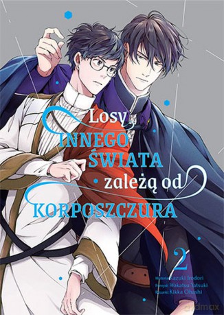Losy innego świata zależą od Korposzczura (Tom 2) - Wakatsu Yatsuki, Kazuki Irodori, Kikka Oohashi [KOMIKS]