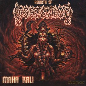 Dissection: Maha Kali [CD]