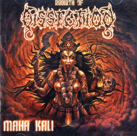 Dissection: Maha Kali [CD]