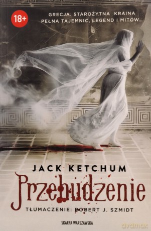 Przebudzenie - Jack Ketchum [KSIĄŻKA]