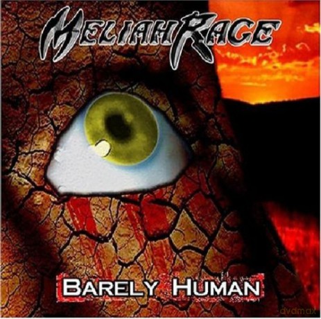 Meliah Rage: Barely Human [2CD]
