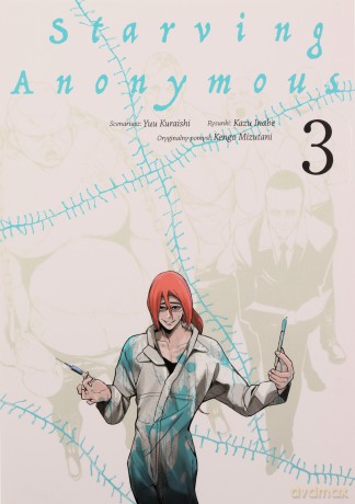 Starving Anonymous (Tom 3) - Kazu Inabe, Kengo Mizutani, Yuu Kuraishi [KOMIKS]
