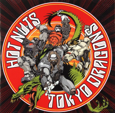 Tokyo Dragons: Hot Nuts [CD]