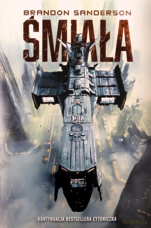 Śmiała. Skyward (Tom 4) - Brandon Sanderson [KSIĄŻKA]