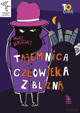 Tajemnica człowieka z blizną - Paweł Beręsewicz [KSIĄŻKA]