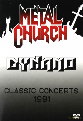 Metal Church - Dynamo Classic Concert 1991 [DVD]