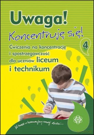 Uwaga! Koncentruję się! Część 4 [KSIĄŻKA]