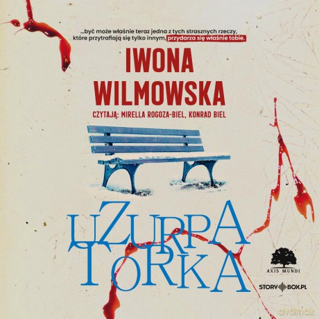 Uzurpatorka - Iwona Wilmowska [AUDIOBOOK]