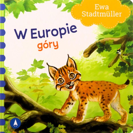 W Europie. Góry - Ewa Stadtmüller [KSIĄŻKA]