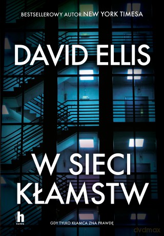 W sieci kłamstw - David Ellis [KSIĄŻKA]