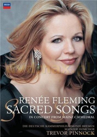 Renee Fleming: Sacred Songs [DVD]