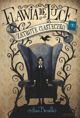 Zatrute ciasteczko- Alan Bradley [KSIĄŻKA]