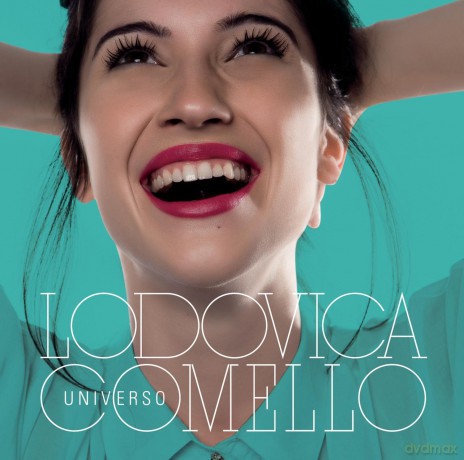 Lodovica Comello: Universo [CD]