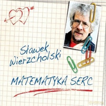 Sławek Wierzcholski: Matematyka serc [CD]