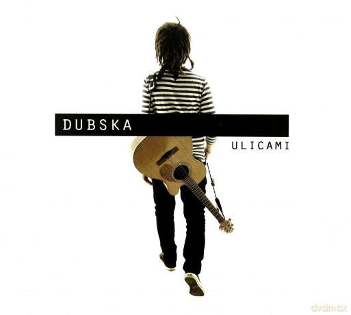 Dubska: Ulicami [CD]
