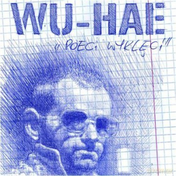 WU-HAE: Poeci wyklęci (digipack) [CD]