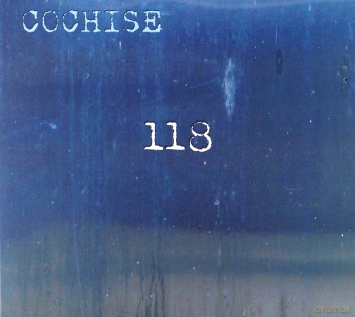 Cochise: 118 (digipack) [CD]