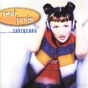 Reni Jusis: Zakrecona [CD]