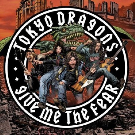 Tokyo Dragons: Give Me The Fear [CD]