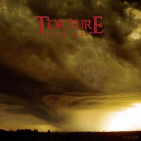 Torture: Storm Alert [CD]
