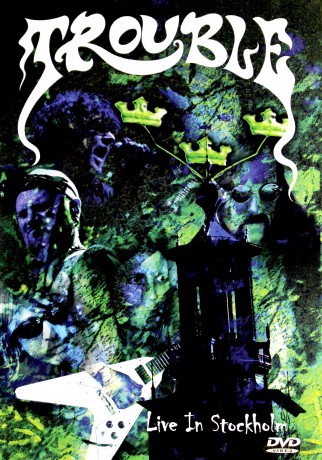 Trouble - Live In Stockholm [DVD]