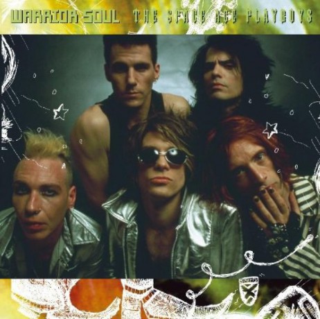 Warrior Soul: Space Age Playboys [CD]