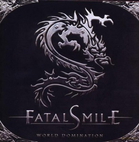 Fatal Smile: World Domination [CD]