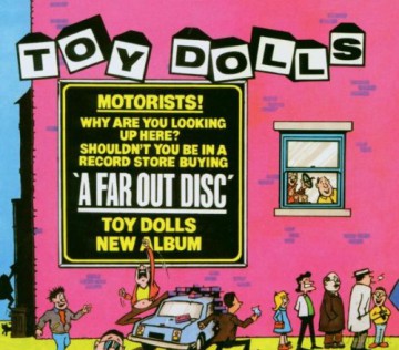 Toy Dolls: A Far Out Disc [CD]