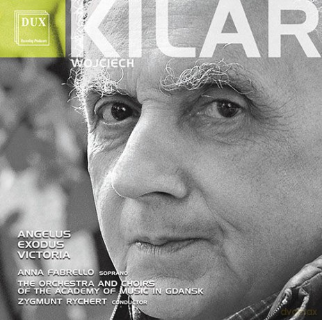 Wojciech Kilar: Gaudium per Canto: Angelus Exodus Victoria [CD]
