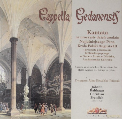 Capella Gedanensis: Kantata Króla Augusta [CD]