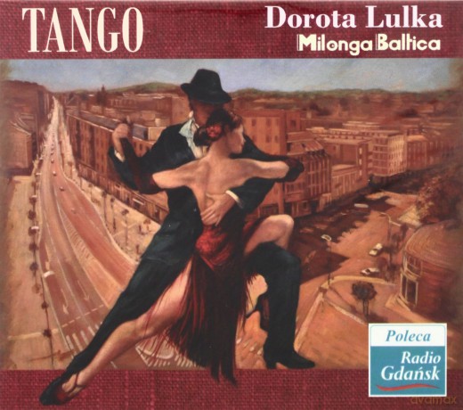 Dorota Lulka: Tango Milonga Po Polsku [CD]