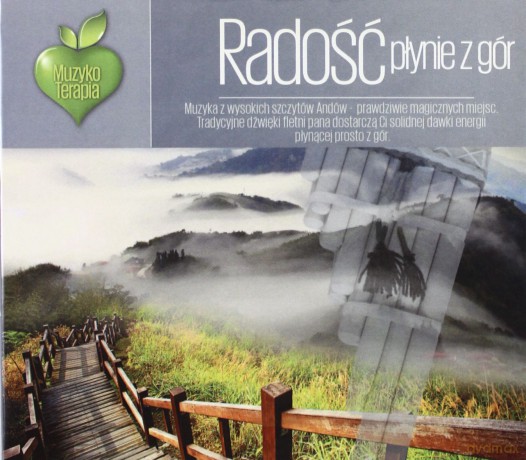 Muzykoterapia: Radość Płynie Z Gór [CD]