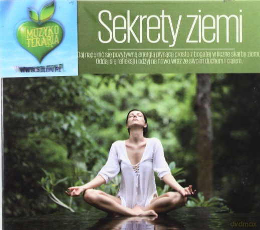 Muzykoterapia: Sekrety Ziemi [CD]