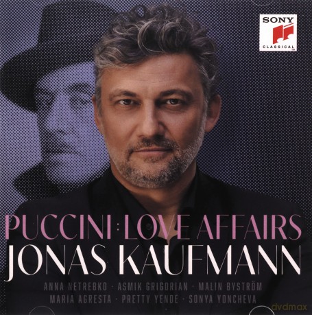 Jonas Kaufmann: Puccini: Love Affairs [CD]