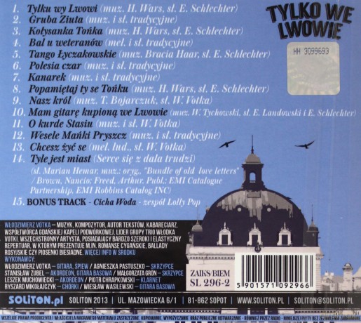 Tylko We Lwowie: Piosenki Lwowskie [CD]