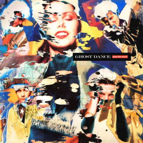 Ghost Dance: Stop The World [2CD]