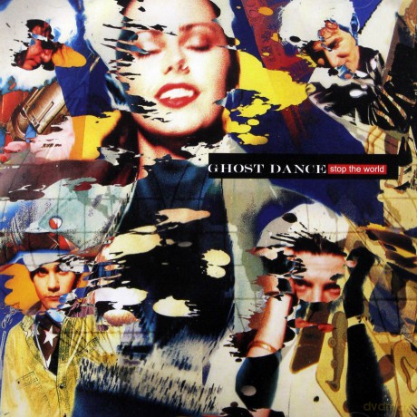 Ghost Dance: Stop The World [2CD]