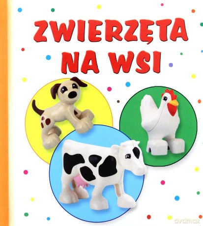 Biblioteczka smyka. ZWIERZĘTA NA WSI [KSIĄŻKA]