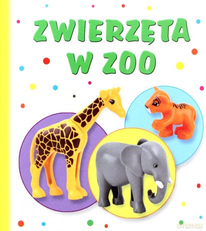Biblioteczka smyka. ZWIERZĘTA W ZOO [KSIĄŻKA]