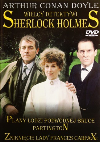 Sherlock Holmes 15: Plany Łodzi Podwodnej Bruce Partington [DVD]