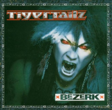 Tigertailz: Bezerk [CD]