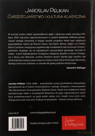 Chrześcijaństwo i kultura klasyczna - Jaroslav Pelikan [KSIĄŻKA]